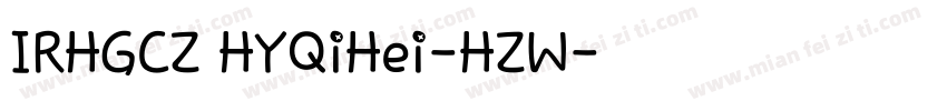 IRHGCZ HYQiHei-HZW字体转换